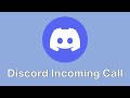 Discord Incoming Call Sound Effect
