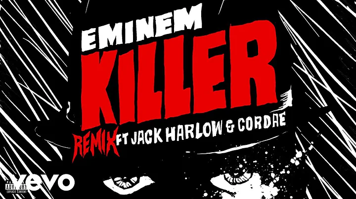 Eminem - Killer (Remix) [Official Audio] ft. Jack ...