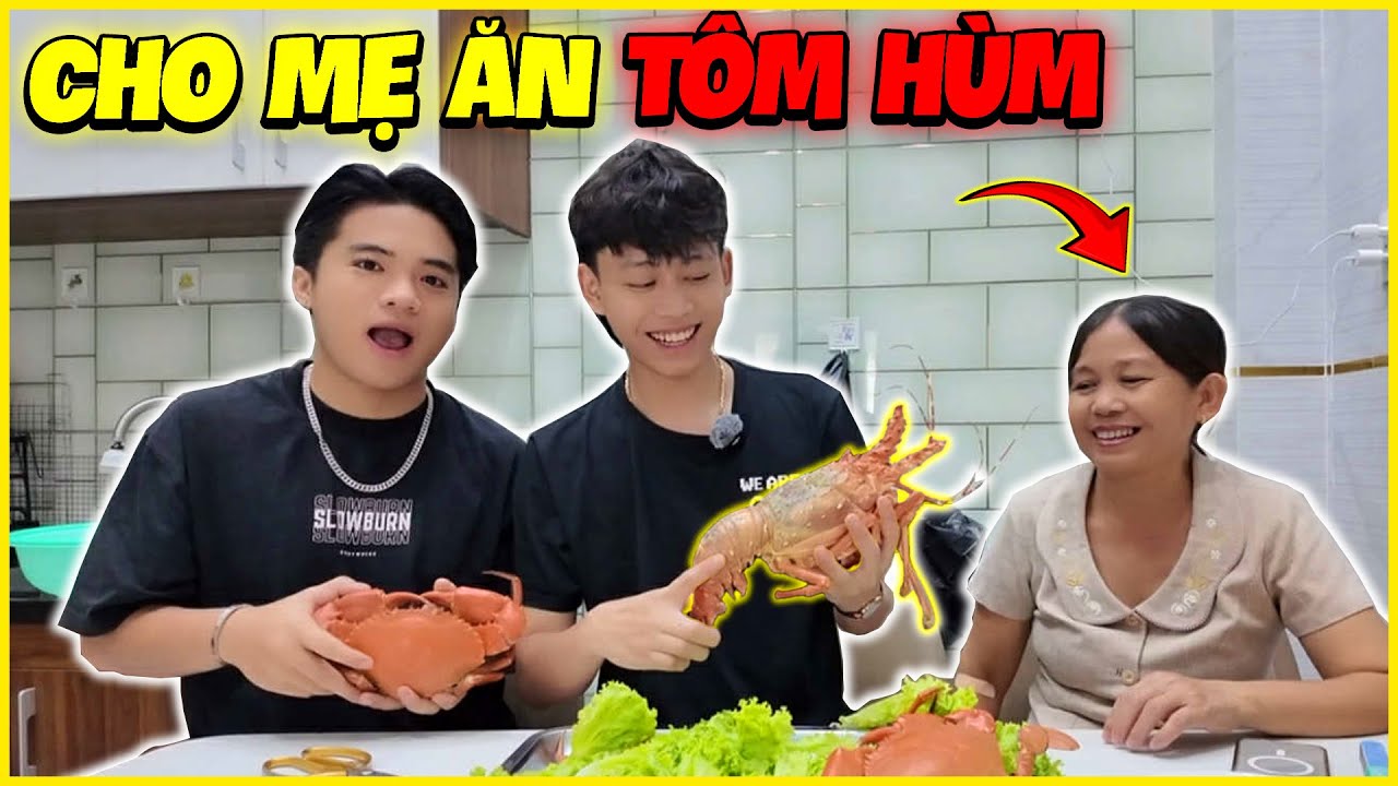 LMC Lần Đầu Cho Mẹ Ăn Tôm Hùm !!!