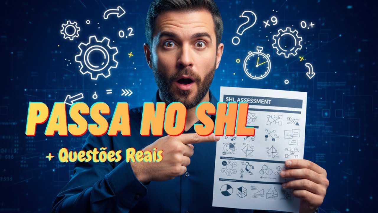 SHL Explicado: Como Passar no Teste Que Elimina Candidatos + Questões 