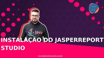 🟢 Instalação do JasperReport Studio - Formação Java Web Full-Stack