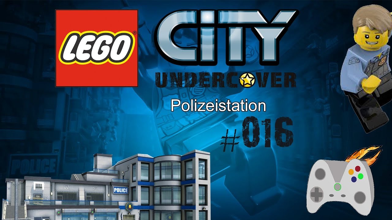 POLIZEISTATION VERVOLLSTÄNDIGEN ☄ LEGO CITY Undercover #016 - YouTube