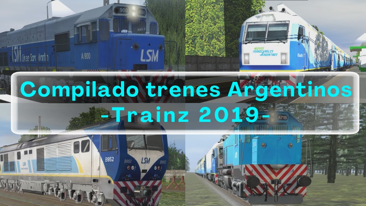 Compilado TRENES ARGENTINOS - Trainz 2019