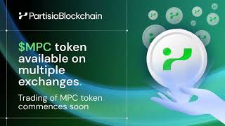 Partisia Blockchain $MPC🚀