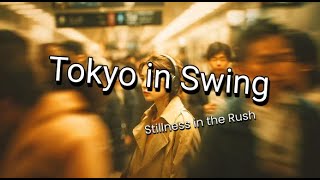 Morning Metro Swing (Tokyo) – Cities in TransitJazz for quiet mornings and fast trains. screenshot 2