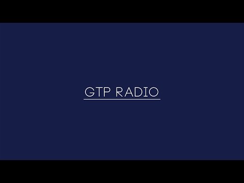 GTPラジオ【第1回】