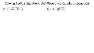 Solving Radical Equations that Result in a Quadratic Equation - Squaring a Binomial