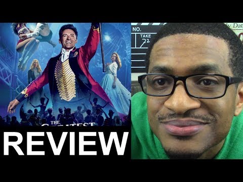 The Greatest Showman MOVIE REVIEW
