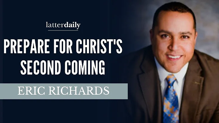 Preparing for the Second Coming by Eric Richards  ...