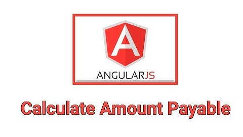 Angular JS examples-Calculate Amount Payable