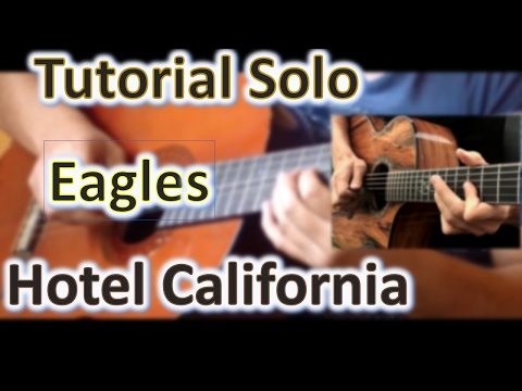 Tutorial Solo Guitar Hotel California Version Acoustician