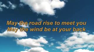 Video thumbnail of "Celtic Thunder - May The Road Rise To Meet You ( Lyrics)"