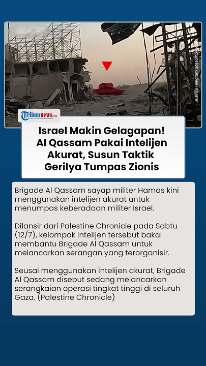 Israel Makin Gelagapan Terpojok, Hamas Pakai Tim Intelijen Akurat, Gerilya Tumpas Zionis di Gaza