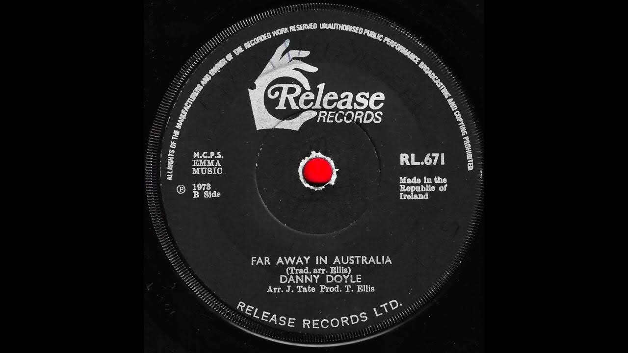 Far away in Australia / Danny Doyle. Far away in Australia / Danny Doyle.
