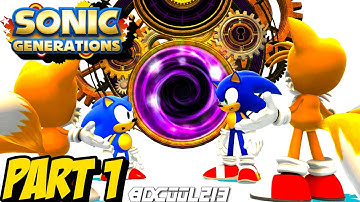 Sonic Generations Gameplay Walkthrough Part 1 - PC