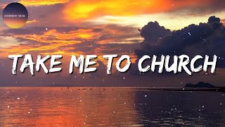 Video thumbnail of "🎶 Hozier –  Take Me To Church || Taylor Swift, Lewis capaldi, Shawn Mendes, Camila Cabello (Mix)"