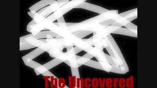 The Uncovered - Doodle (January 2011 Demo)
