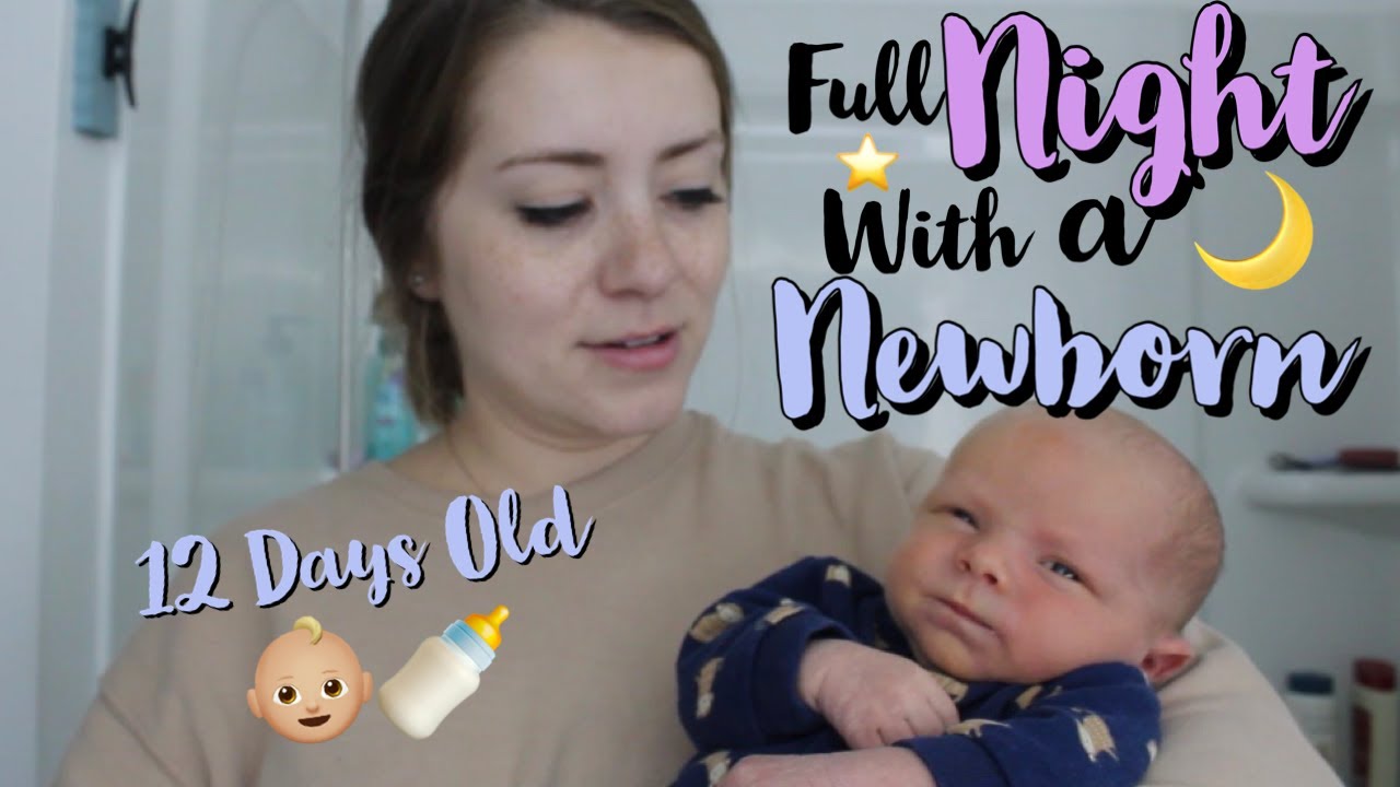 FULL NIGHT WITH A NEWBORN | MOM AND BABY NIGHT ROUTINE 2023 - YouTube
