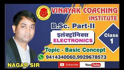 B.Sc.Part-II Phy(Elec) Class-38/Vinayak Coaching Institute, Jaipur