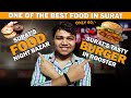 Surat food night bazar and rooster burger  late night food  sajjad shaikh