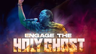 Engage The Holyghost- Emmanuel Ekpo