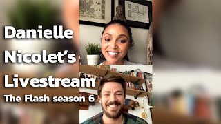 Danielle Nicolet&#39;s Livestream for The Flash Season 6 finale