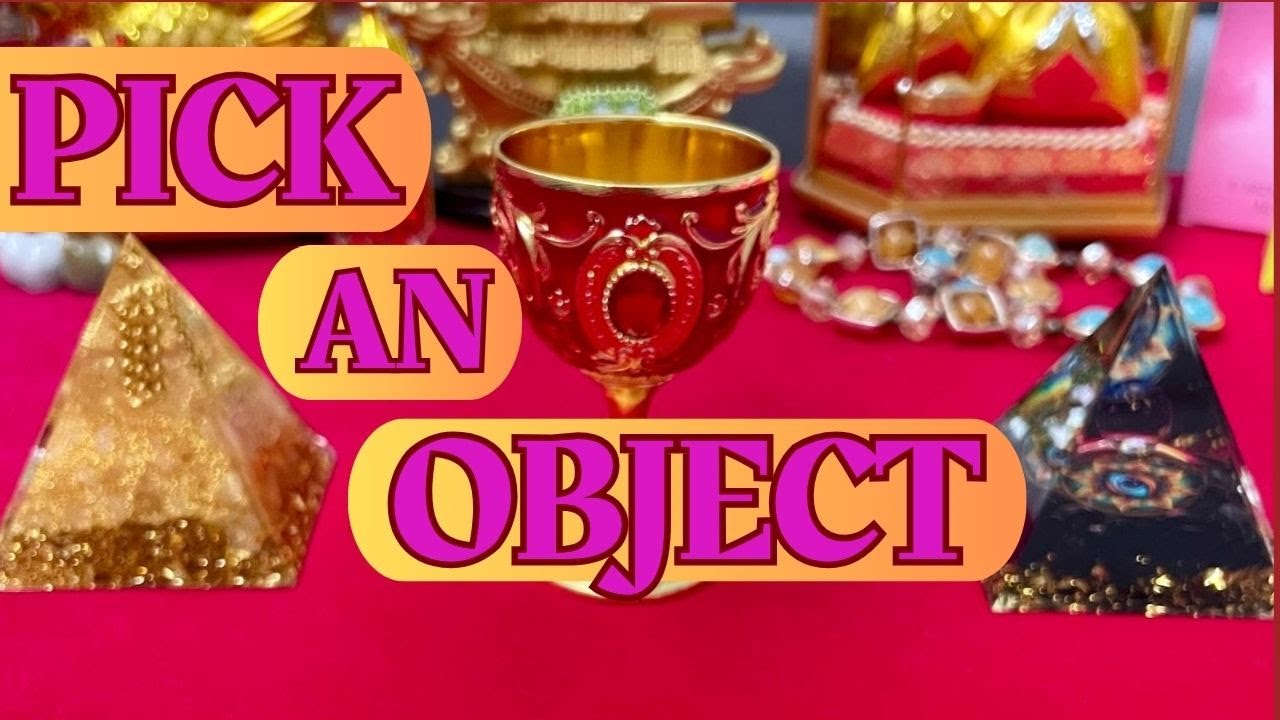 PICK AN OBJECT (CHANNELING, CARDS, CANDLES AND PENDULUMS) CANALIZACIÓN, CARTAS, VELAS, PÉNDULOS