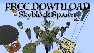 Amazing Skyblock Spawn + [FREE DOWNLOAD]