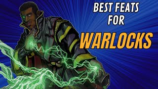 Best Feats for Warlocks in D&D 5e
