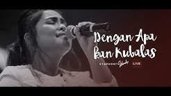 Dengan Apa Kan Kubalas - OFFICIAL MUSIC VIDEO  - Durasi: 7.23. 