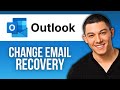 كيفية تغيير بريد الاسترداد الإلكتروني على Outlook