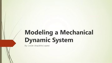 Modeling a Mechanical Dynamic System