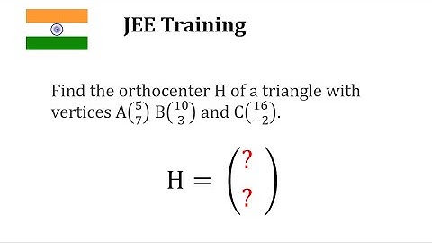How to find the coordinates of the orthocenter: JEE | JEE Prep | Geometry