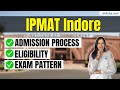 All About IPMAT Indore 2026|Exam Date, Registration, Syllabus, Pattern &amp; Books for Prep #ipmatindore