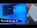 How to fix key lock on any tv  all lcd smart led tv and android key lock problem fixed