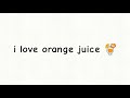 What happens when you drink orange juice 