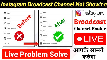 Instagram Broadcast Channel Not Showing | Instagram Broadcast Option Enable Kaise Kare
