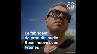 Les lunettes Frames de Bose montent le son