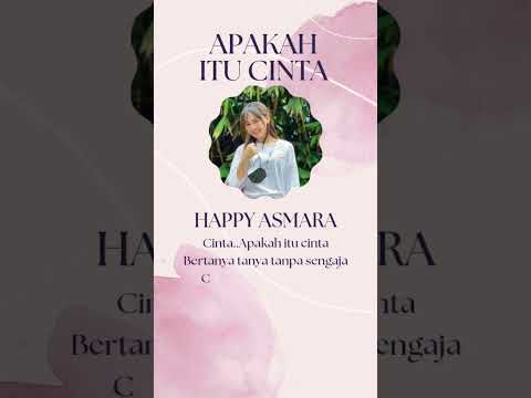 happy-asmara.apakah-itu-cinta-#shorts-#shortsviral-#happyasmara