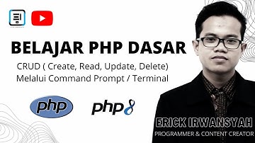 11. BELAJAR PHP UNTUK PEMULA  - CRUD DATA MELALUI COMMAND LINE
