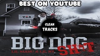 Lil Mabu x Lil RT - BIG DOG SH*T (Clean) 🔥 (BEST ON YOUTUBE)