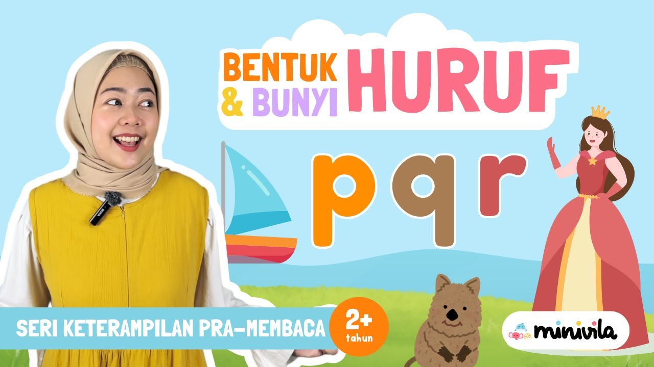HURUF ALFABET | Mengenal Bentuk dan Bunyi Fonik Huruf P, Q, R