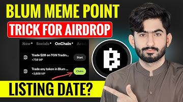 BLUM Meme Points Task | Blum Airdrop Listing Date | Blum Airdrop Eligibility