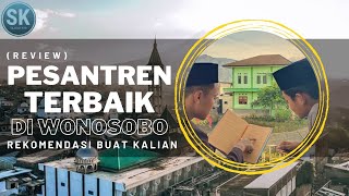 6 PESANTREN TERBAIK dan TERBESAR di WONOSOBO‼️Penguasaan BAHASA ASING⁉️