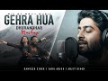 Gehra Hua Mashup | Dhurandhar | Arijit Singh X Vishal Mishra | Ranveer Singh | Latest Love Mashup