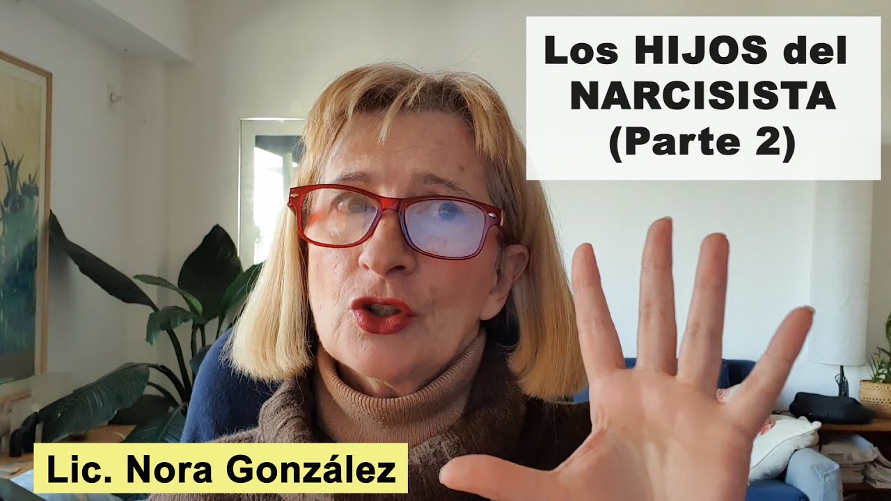 Los HIJOS del NARCISISTA ( parte 2 )
