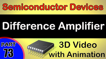 Difference Amplifier|Semiconductor Devices|class 12 physics subject notes lectures|CBSE|IITJEE|NEET