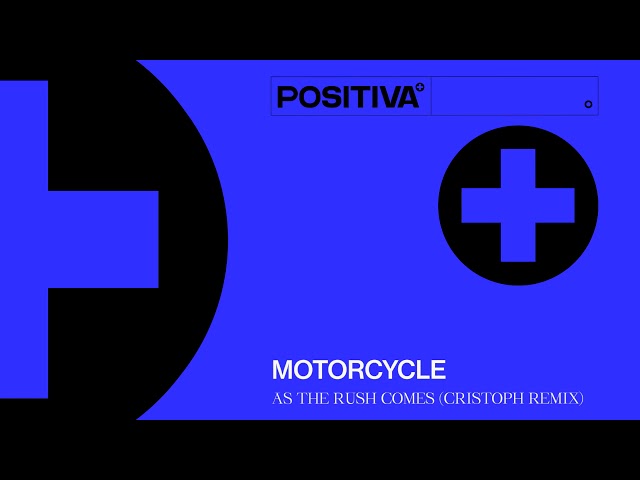 Motorcycle/Cristoph - As The Rush Comes