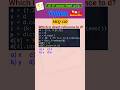 Python MCQ 120 - dict, Test Your Skills #python #pythonprogramming #pythoninterview#shorts#trending