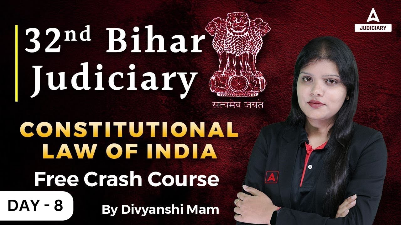 Constitutional Law of India for 32nd Bihar Judiciary Exam | संवैधानिक कानून #8 | By Divyanshi Ma'am